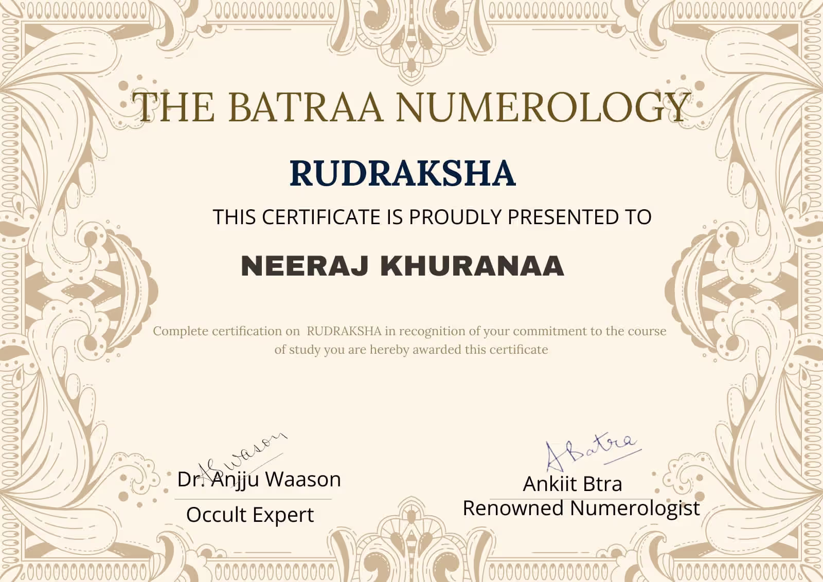 Rudraksha certification issued to Neeraj Khuranaa by The Batraa Numerology