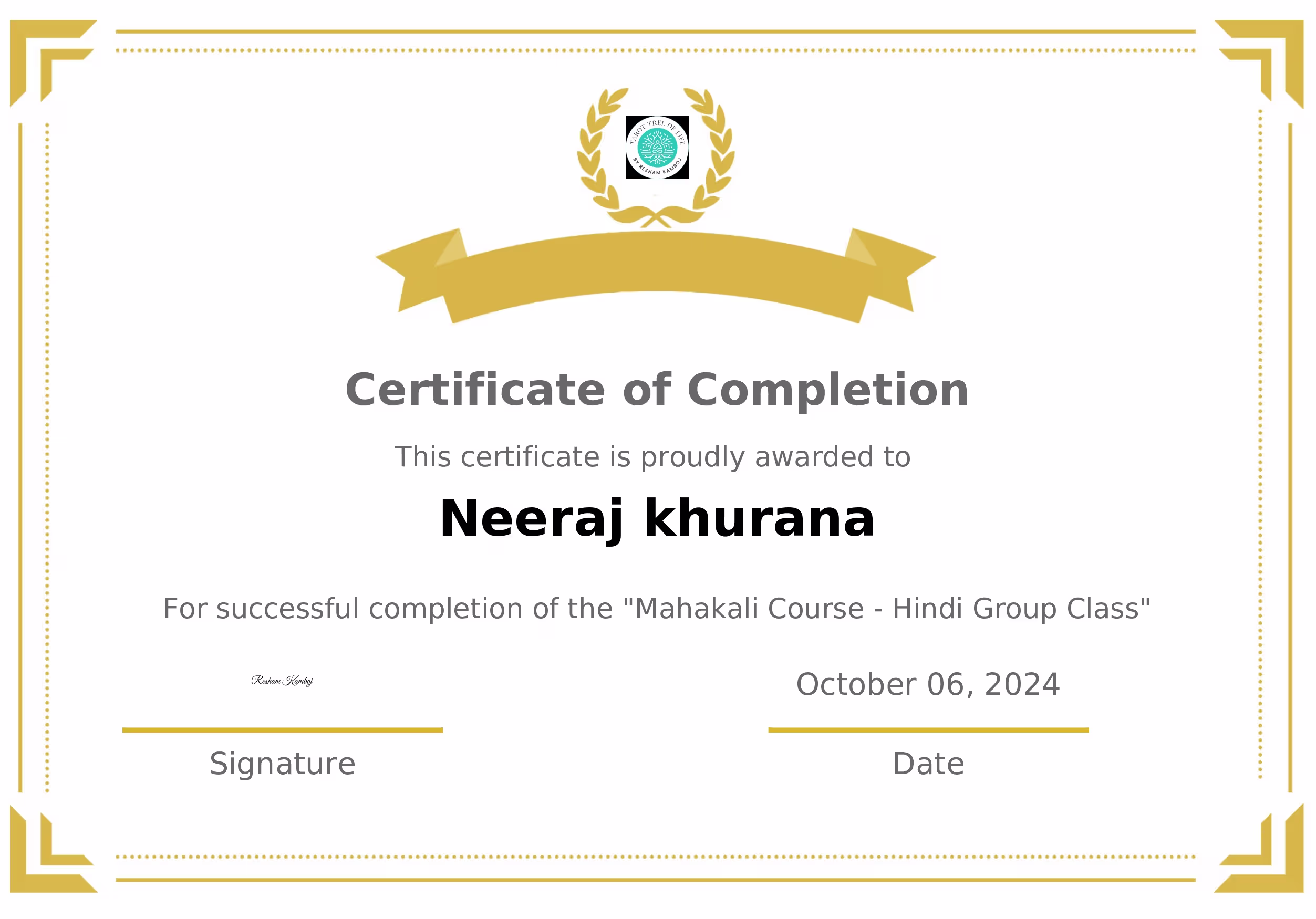 Certificate of Completion for the Mahakali Course - Hindi Group Class, awarded to Neeraj khurana, October 2024