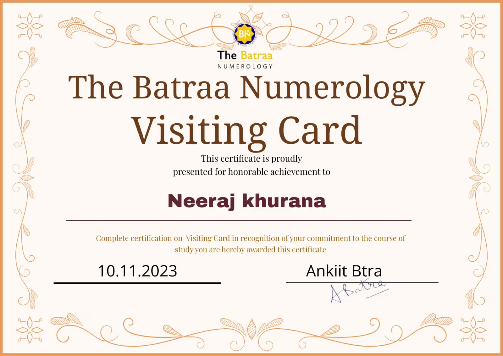 Visiting Card certification issued to Neeraj khurana by The Batraa Numerology, 2023